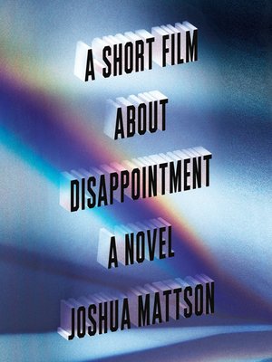cover image of A Short Film About Disappointment
